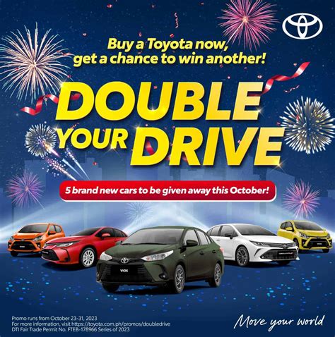 Double Your Drive with Toyota’s October Raffle Promo .
